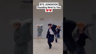 Standing Next to You BTS JUNGKOOK ❤️ #btsjungkook #bts #btsarmyforever #standingnexttoyou