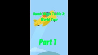 Dumb Ways To Die 3:World Tour - Part 1 - Playing as Numpty