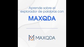 Aprende sobre el explorador de palabras con MAXDQA