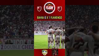 BAHIA 0 X 1 FLAMENGO - COPA DO BRASIL 2024