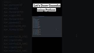 Let's Draw Ganesha using python turtle- Happy Ganesh Chaturthi 🎉