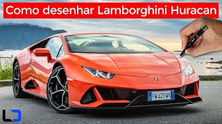 LAMBORGHINI HURACAN como desenhar do zero (Dicas simples para iniciantes)