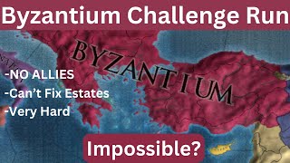 Impossible Byzantium Run? Or is it a Skill Issue?