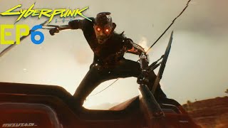 LOVE LIKE FIRE/PLAYING FOR TIME | CYBERPUNK 2077 WALKTHROUGH EP.6