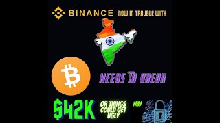 Binance reportedly being investigated by India for money laundering. Bitcoin needs to break $42K!!!