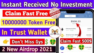 Free 10000000 Token in Trust Wallet| Claim on trust wallet|instant payment airdrop 2021#Corgidoge