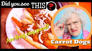 Trying Carrot DOGS! OMG...