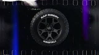 Rap Ribery - Kristali