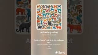 Animal alphabet  with suno