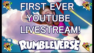 First Ever YOUTUBE STREAM! | Rumbleverse | Memberships | WELCOME!