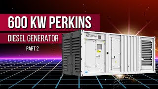 Americas Generators -  600 kW Perkins Diesel Generator Part 2