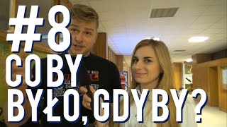 Głodni wiedzy #8 - Co by było, gdyby?