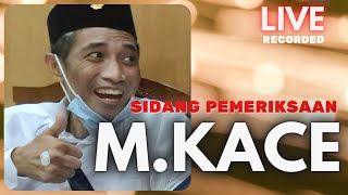 Pemeriksaan  MKC Daniaya Irjen Napoleon  Bonaperte | Sidang  PN Ciamis