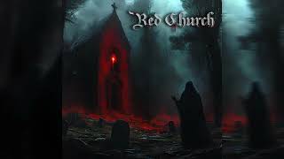 Red Church - Red Church [Full Album]