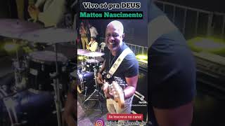 MATTOS NASCIMENTO // VIVO SO PRA DEUS : câmera exclusiva Baixo e batera 🇧🇷 #auladebaixo #powerbass