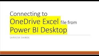 Connecting to OneDrive Excel File from Power BI Desktop