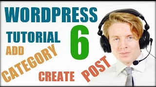 Wordpress tutorial step by step 2016 (Part 6) - Create a post and category