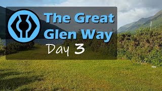 The Great Glen Way - Day 3/5 (South Laggan - Inver Coille)