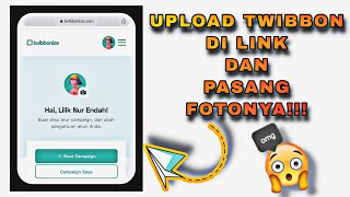 CARA UPLOAD TWIBBON DI LINK DAN PASANG FOTONYA! MUDAH BANGET!! -lanjutan-