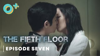 The Fifth Floor | Episode 7