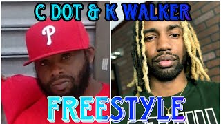 C DOT OBH & K WALKER FREESTYLE “ RAW & UNCUT “