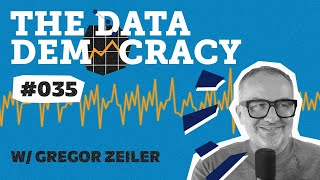 Episode 35 w/ G. Zeiler - Tracing the Path from Centralized Control to Data Democratization