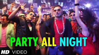 Party All Night Feat. Honey Singh Boss Latest Video Song | Akshay Kumar, Sonakshi Sinha