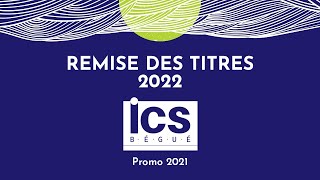 Remise des diplômes ICS Bégué promo 2021