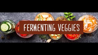 Fermenting Vegetables With Culture