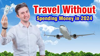 How to Travel Without Breaking the Bank in 2024 | Top 10 Travel Tips