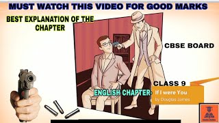 English chapter|| IF I WERE YOU  ||CBSE Board ||Class-9