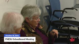 FNESU Schoolboard Meeting | 10/16/2024