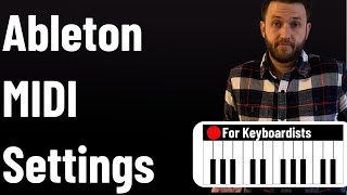 MIDI Settings for Keyboardists