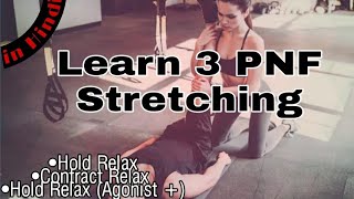 PNF Stretching simplified | Hold Relax | Contract Relax | Hindi | Ishant Arora | PhyX Pain Solution