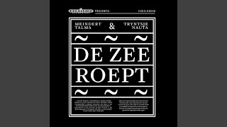 De Zee Roept