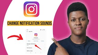 How To Change Instagram Notification Sounds (2024)