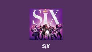 the six musical - six (sped up)