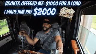 How to make brokers pay up! He offered me $1000 on a load... I made him pay $2000!