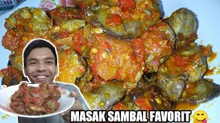 MASAK SAMBAL FAVORIT TERENAK DI MUKA BUMI 😋