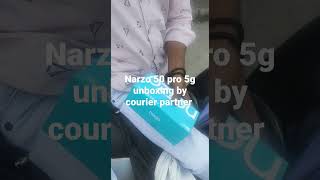 Realme Narzo 50 pro 5g unboxing by courier partner