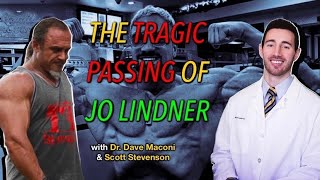 Jo Lindner and Other Young Bodybuilder Deaths (Ft. Dr. Scott Stevenson)