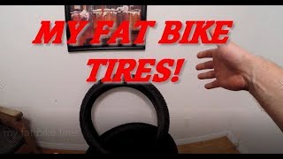 My Fat Bike Tire Collection!