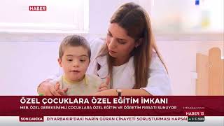 ÖZEL ÇOCUKLARA ÖZEL EĞİTİM İMKANI