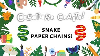 Make a Ssssnake Paper Chain!