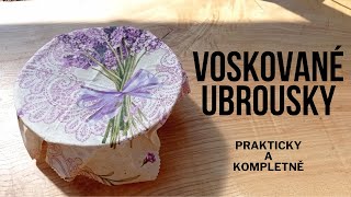 Voskované ubrousky | Druhy výroby | Rok používání