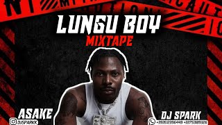 ASAKE - LUNGU BOY FULL ALBUM 2024 | #MMS | SKATING | MENTALLY | MOOD | #SURU | #LUNGUBOY | #FUJIVIBE