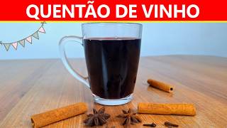 Como fazer QUENTÃO DE VINHO  / SUPER FÁCIL E RÁPIDO DE FAZER