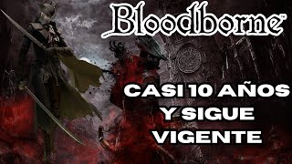 Bloodborne sigue manteniendose vigente a casi 10 años de su lanzamiento