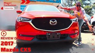 Why Kenyans Love the 2017 MAZDA CX-5