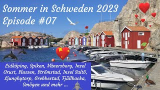 Schweden im Sommer 2023 - Episode #07